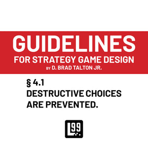 § 4.1 - Destructive choices are prevented.